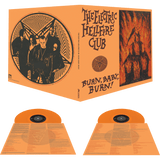 The Electric Hellfire Club - Burn Baby Burn! (Vinilo)